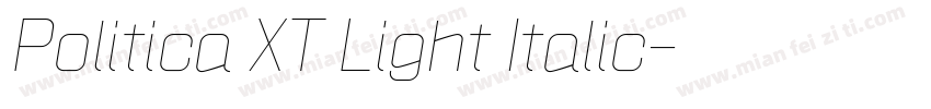 Politica XT Light Italic字体转换